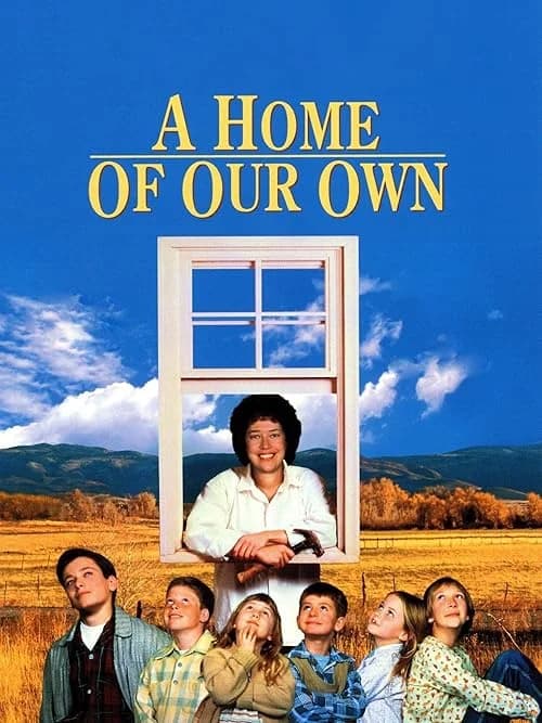 A Home of Our Own film posteri