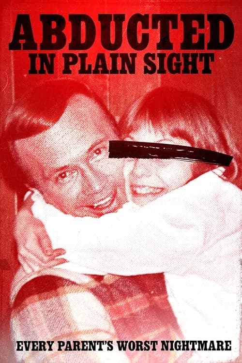 Abducted in Plain Sight film posteri